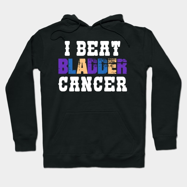 I Beat Bladder Cancer Hoodie by zeedot